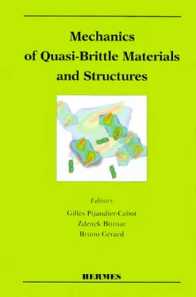 Couverture du produit · Mechanics of Quasi-Brittle Materials and Structures