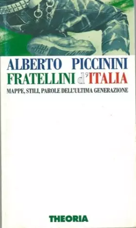 Couverture du produit · Fratellini d'Italia. Mappe, stili, parole dell'ultima generazione