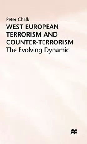 Couverture du produit · West European Terrorism and Counter-terrorism: The Evolving Dynamic