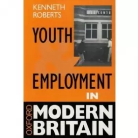 Couverture du produit · Youth and Employment in Modern Britain