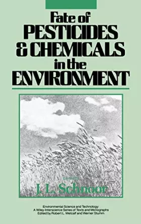 Couverture du produit · Fate of Pesticides and Chemicals in the Environment