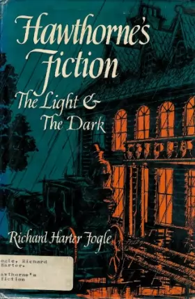 Couverture du produit · Hawthorne's Fiction the Light and the Dark