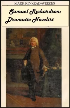 Couverture du produit · Samuel Richardson: Dramatic Novelist
