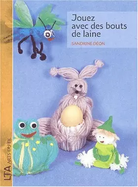 Couverture du produit · Jouez avec des bouts de laine