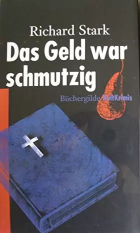 Couverture du produit · Das Geld war schmutzig : Kriminalroman