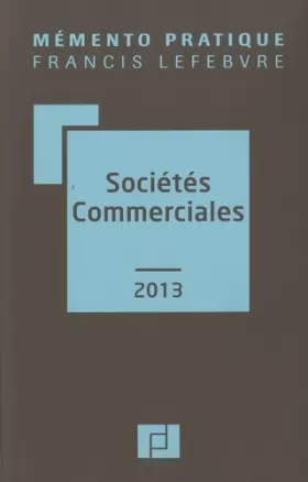 Couverture du produit · MEMENTO SOCIETES COMMERCIALES 2013