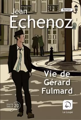 Couverture du produit · Vie de Gérard Fulmard