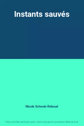 Couverture du produit · Instants sauvés