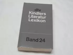 Couverture du produit · Kindlers Literatur-Lexikon, Bd. 24: Nachträge