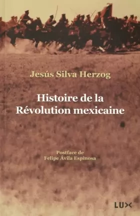 Couverture du produit · Histoire de la Révolution Mexicaine