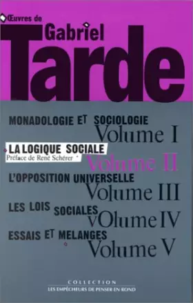 Couverture du produit · Oeuvres, tome 1 : La Logique sociale, volume 2