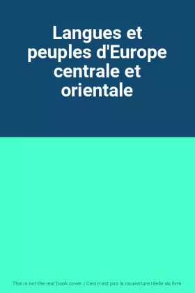 Couverture du produit · Langues et peuples d'Europe centrale et orientale