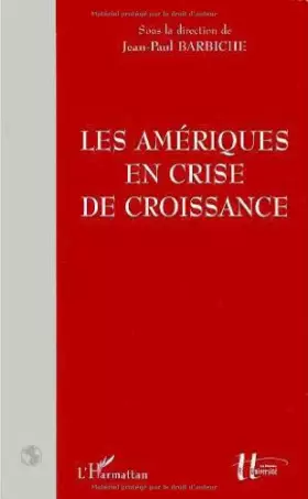 Couverture du produit · Les Amériques en crise de croissance