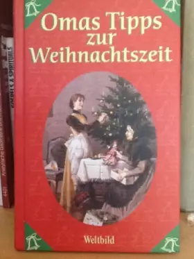 Couverture du produit · Omas Tipps zur Weihnachtszeit (Livre en allemand)