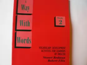 Couverture du produit · A Way With Words: Book 2 Student's book: Vocabulary Development Activities for Learners of English