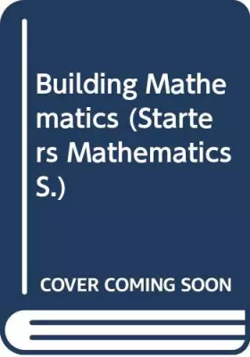 Couverture du produit · Building Mathematics