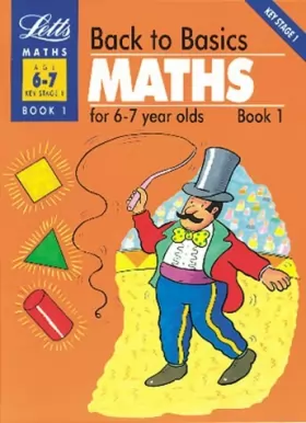 Couverture du produit · Maths for 6-7 Year Olds (Bk.1)