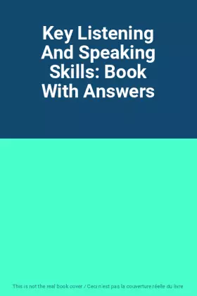Couverture du produit · Key Listening And Speaking Skills: Book With Answers