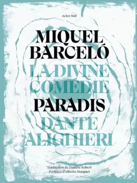 Couverture du produit · La divine comédie par Barcelo - Le Paradis