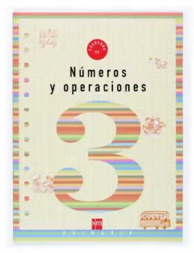Couverture du produit · Cuaderno 3 de números y operaciones. 1 Primaria