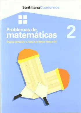 Couverture du produit · CUADERNOS PROBLEMAS DE MATEMATICAS 2