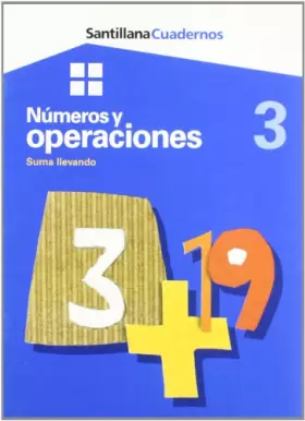 Couverture du produit · CUADERNO NUMEROS Y OPERACIONES SUMA LLEVANDO 3 PRIMARIA