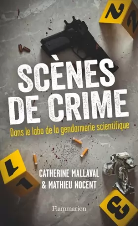 Couverture du produit · Scènes de crime: Dans le labo de la gendarmerie scientifique