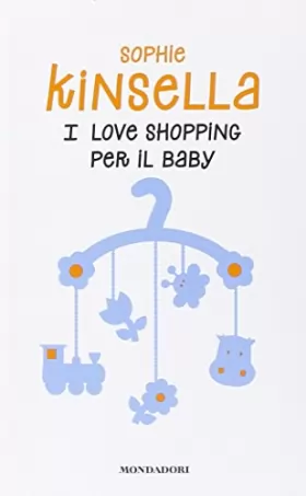 Couverture du produit · I love shopping per il baby
