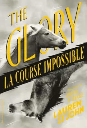 Couverture du produit · The Glory: La course impossible
