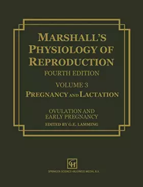 Couverture du produit · Marshall's Physiology of Reproduction: Pregnancy and Lacation