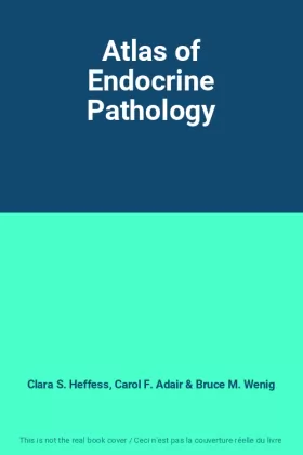 Couverture du produit · Atlas of Endocrine Pathology