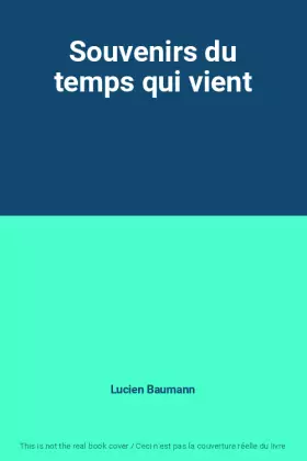 Couverture du produit · Souvenirs du temps qui vient