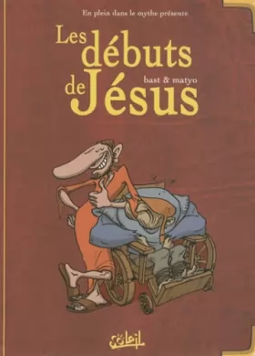 Couverture du produit · Les débuts de Jésus