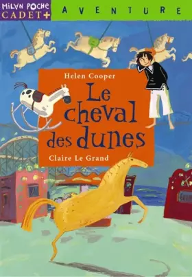 Couverture du produit · Le Cheval des dunes