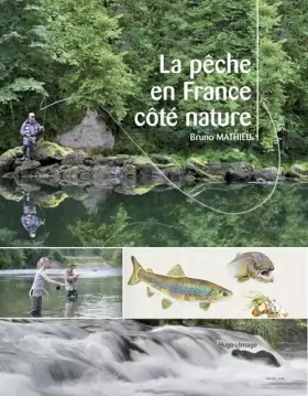 Couverture du produit · La pêche en France côté nature