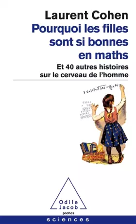 Couverture du produit · Pourquoi les filles sont si bonnes en maths: Et 40 autres histoires sur le cerveau de l'homme