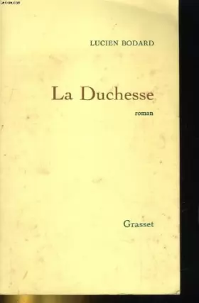 Couverture du produit · La duchesse. roman