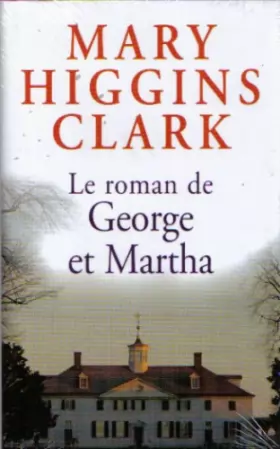 Couverture du produit · Le Roman De George Et Martha