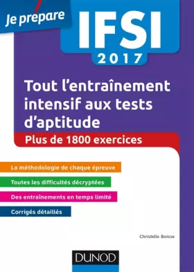 Couverture du produit · IFSI 2017 Tout l'entraînement intensif aux tests d'aptitude - Concours infirmiers - + de 1 800 exe: Concours infirmiers - Plus 