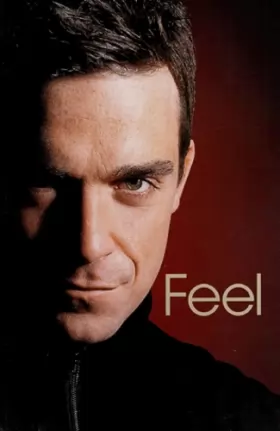 Couverture du produit · Feel : Robbie Williams