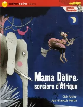Couverture du produit · MAMA DELIRE SORCIERE D AFRIQUE