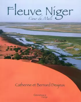 Couverture du produit · Fleuve Niger : Coeur du Mali
