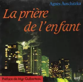 Couverture du produit · La prière de l'enfant