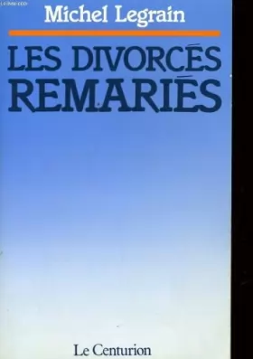 Couverture du produit · Les divorcés remariés