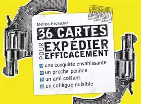 Couverture du produit · 36 cartes pour expédier efficacement un amant