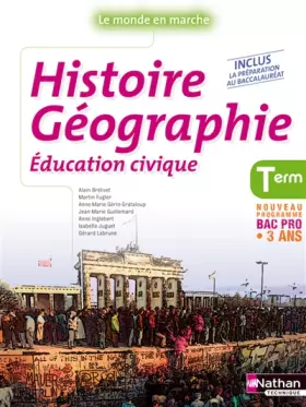 Couverture du produit · Histoire-Géographie-Éducation civique Tle Bac Pro