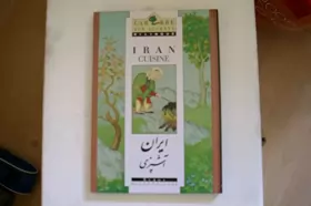 Couverture du produit · Cuisine d'Iran (Bilingue)