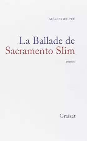 Couverture du produit · La Ballade de Sacramento Slim