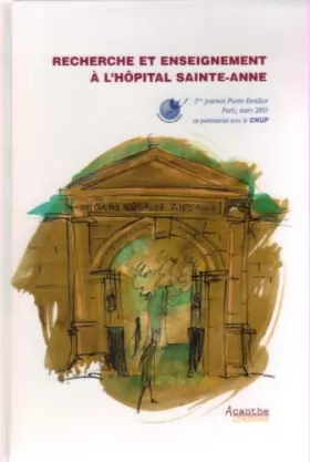 Couverture du produit · Recherche et enseignement à l'hôpital Sainte-Anne - 2ème journée Pierre Deniker Paris, mars 2003
