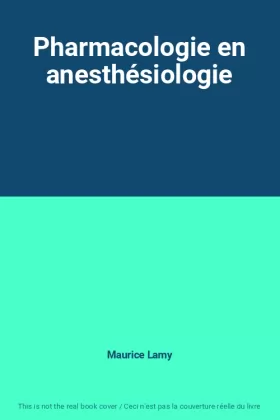Couverture du produit · Pharmacologie en anesthésiologie